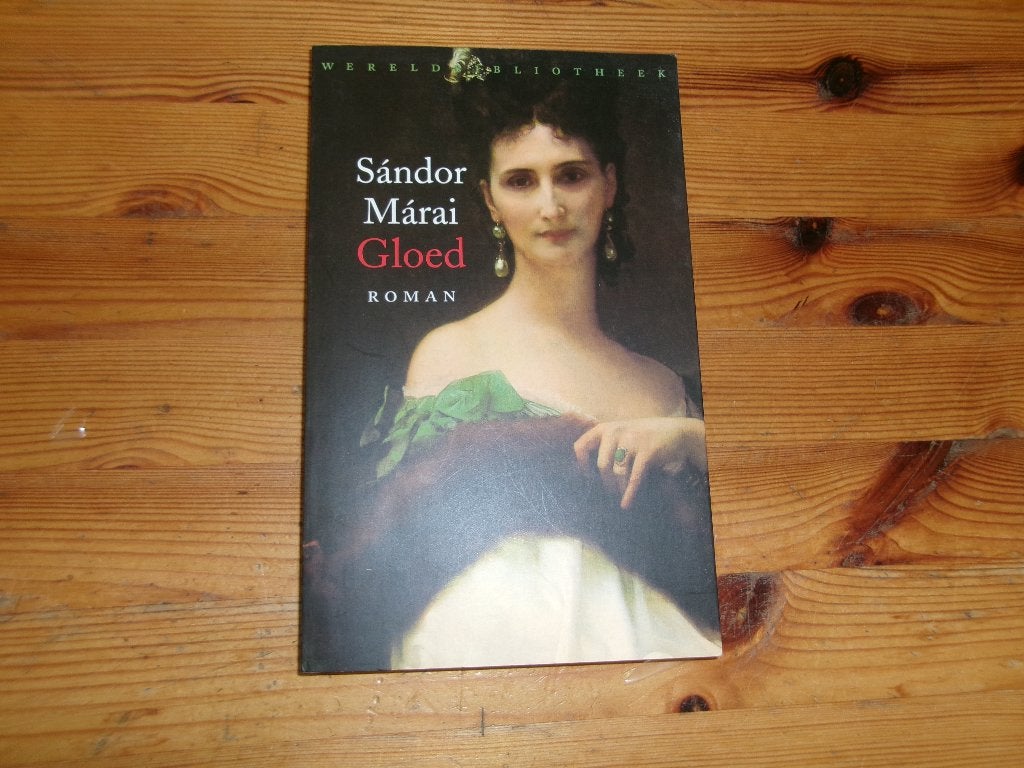 Sandor Marai - Gloed, Ophalen of Verzenden, Gelezen