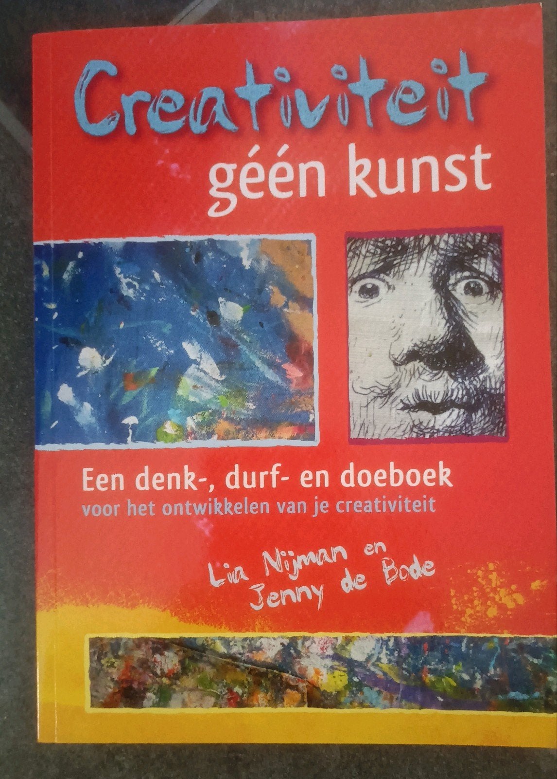 Lia Nijman - Creativiteit, géén kunst, Gelezen, Lia Nijman; Jenny de Bode, Ophalen of Verzenden, Instructieboek