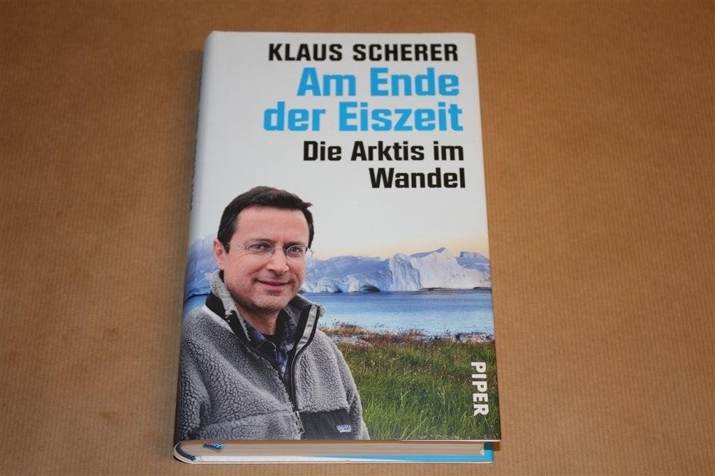 Arctische Wandel na de IJstijd. Klaus Scherer., Ophalen of Verzenden, Zo goed als nieuw