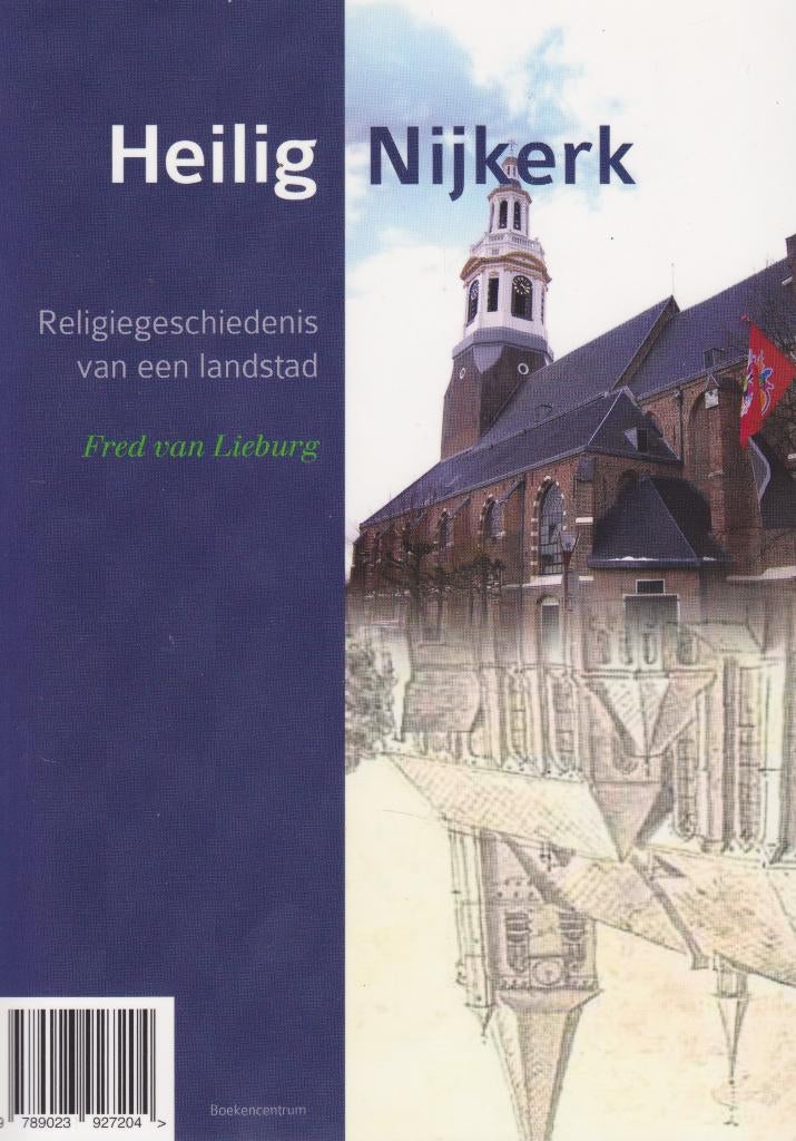 Fred v.Lieburg-HEILIG NIJKERK/John Exalto-HEMELS HOEVELAKEN, Ophalen of Verzenden, Gelezen