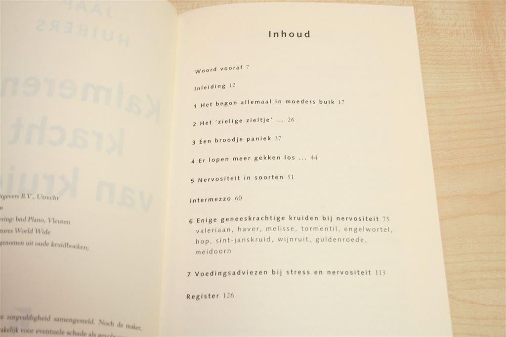 Kalmerende Kracht van Kruiden — Jaap Huibers — Tegen Stress, Boeken, Ophalen of Verzenden, Gelezen, Overige onderwerpen, Achtergrond en Informatie