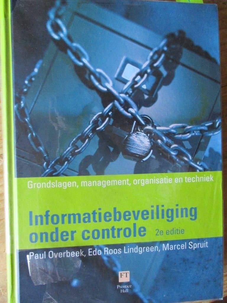 Paul Overbeek e.a. "Informaiebeveiliging onder controle;, Gelezen, Ophalen of Verzenden, Overige onderwerpen, Paul Overbeek, Edo Roos Lindgreen en Marcel Spruit. ;