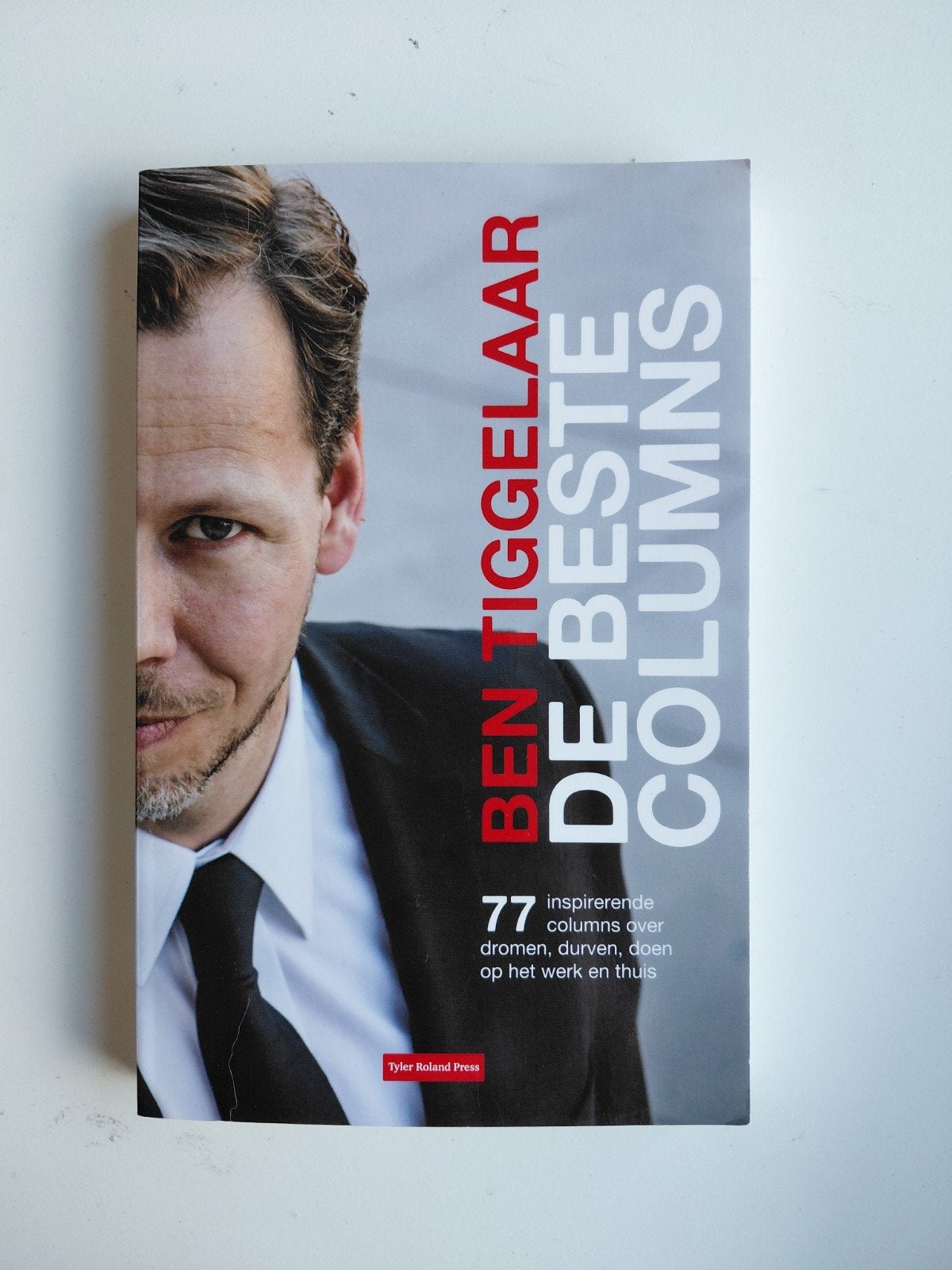 Ben Tiggelaar - De beste columns, Boeken, Ophalen of Verzenden, Zo goed als nieuw, Ben Tiggelaar