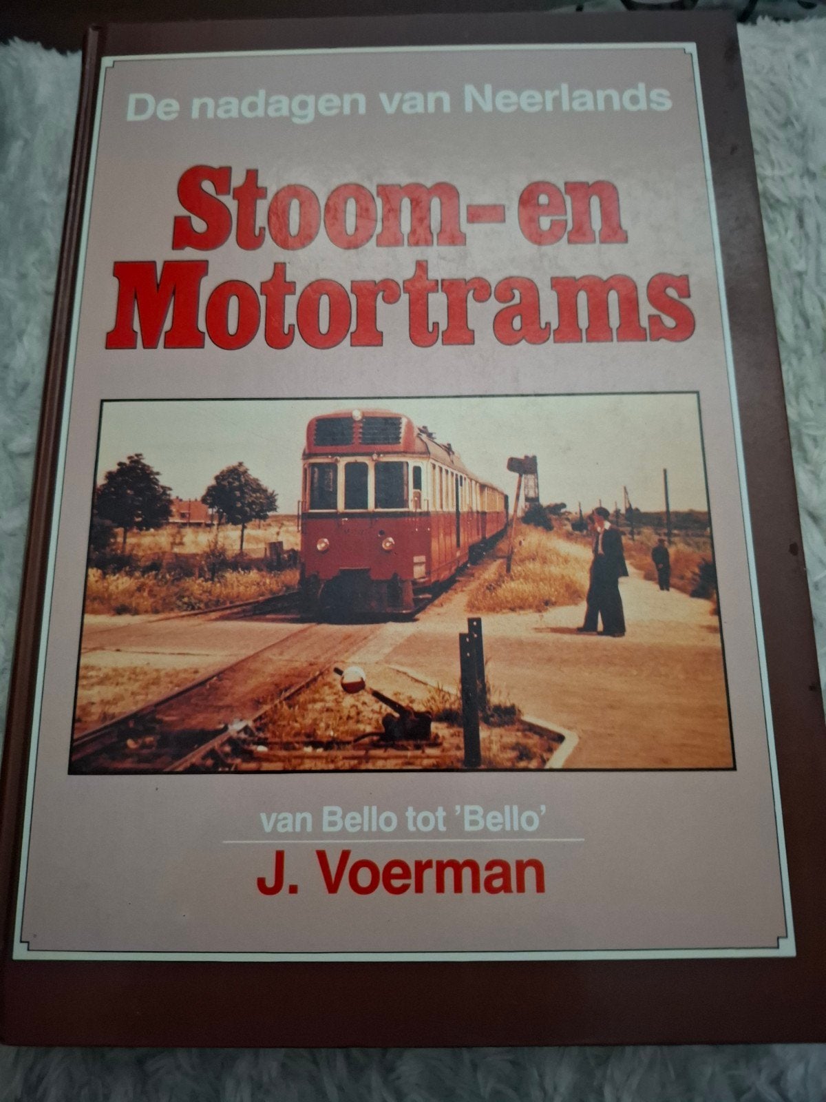 De nadagen van Neerlands Stoom- en Motortrams - J. Voerman, Ophalen of Verzenden