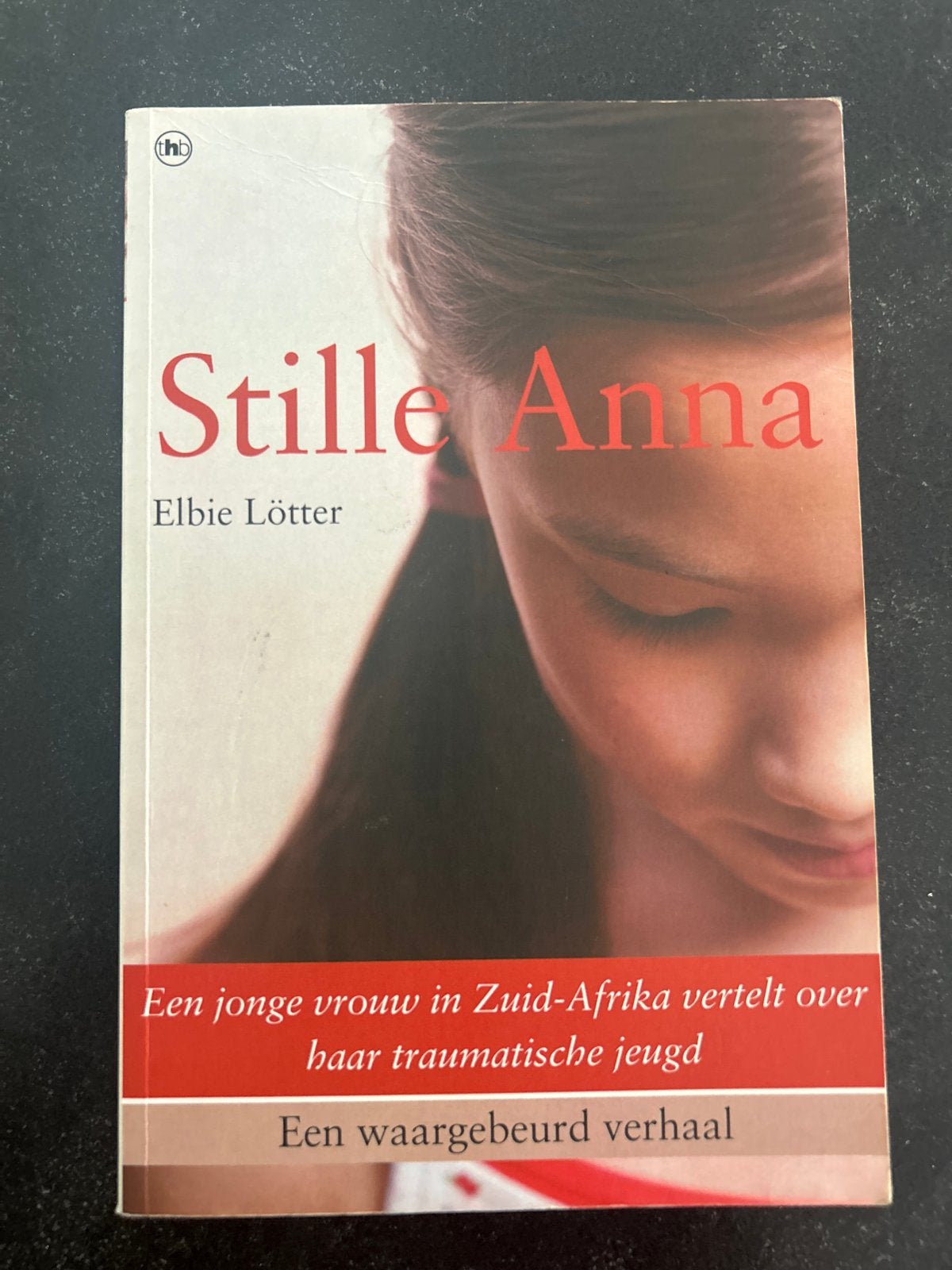 Stille Anna - Elbie Lötter (Boek), Ophalen of Verzenden, Zo goed als nieuw, Wereld overig