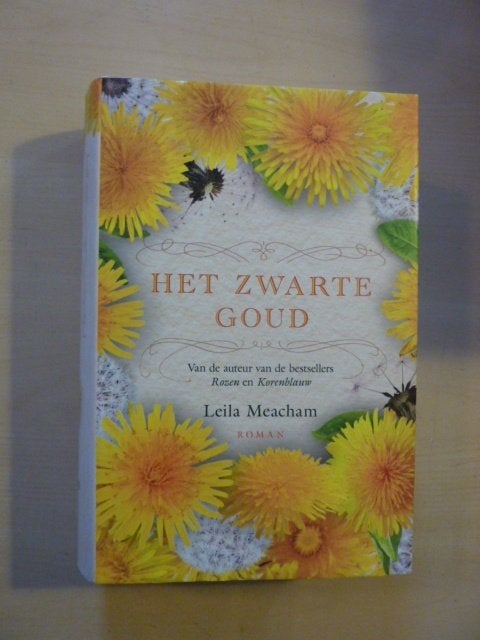 Leila Meacham - Het zwarte goud, Boeken, Verzenden, Zo goed als nieuw