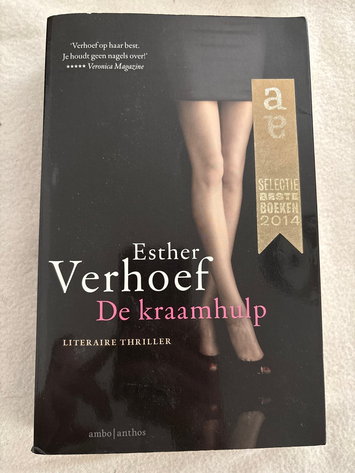 Esther Verhoef - De kraamhulp (Literaire thriller), Ophalen of Verzenden, Gelezen, Nederland