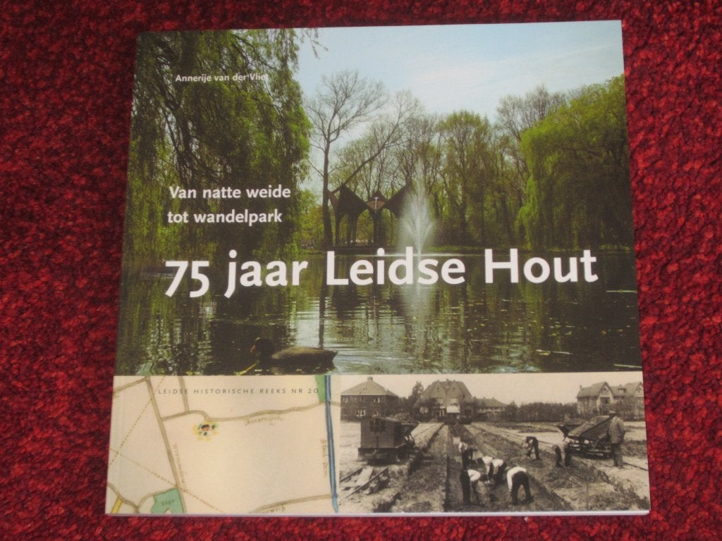 Leiden - Leidse Hout 75 jaar., Ophalen of Verzenden, Zo goed als nieuw