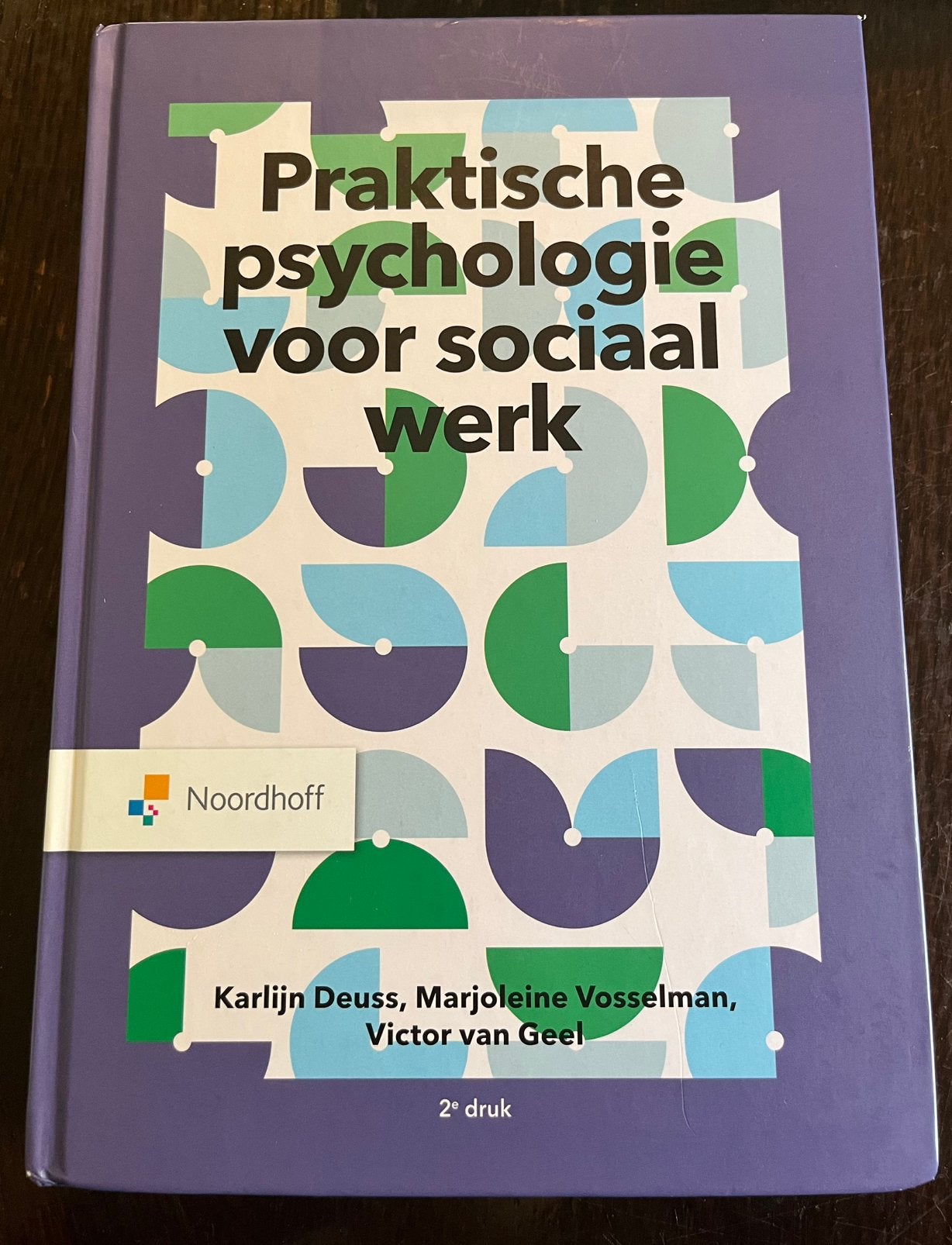 Victor van Geel - Praktische psychologie voor sociaal werk, Victor van Geel; Karlijn Deuss; Marjoleine Vosselman, Ophalen of Verzenden