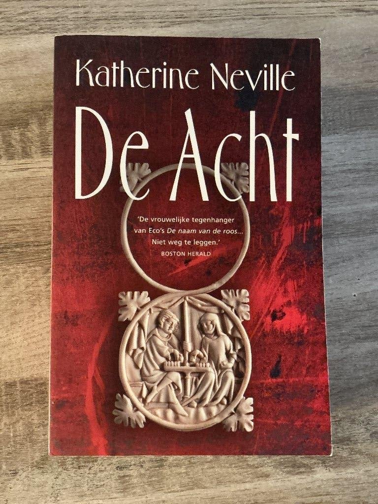 De Acht - Katherine Neville (Thriller), Boeken, Gelezen, Europa overig, Ophalen of Verzenden, Katherine Neville