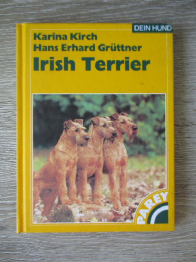Irish Terrier - Katrina Kirch / Hans Erhard Grüttner, Ophalen of Verzenden, Gelezen, Honden