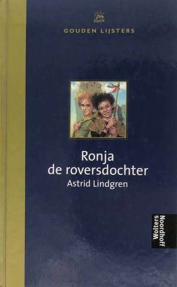 Astrid Lindgren: Ronja de roversdochter. 3 x, Ophalen of Verzenden, Zo goed als nieuw, Astrid Lindgren, Fictie algemeen