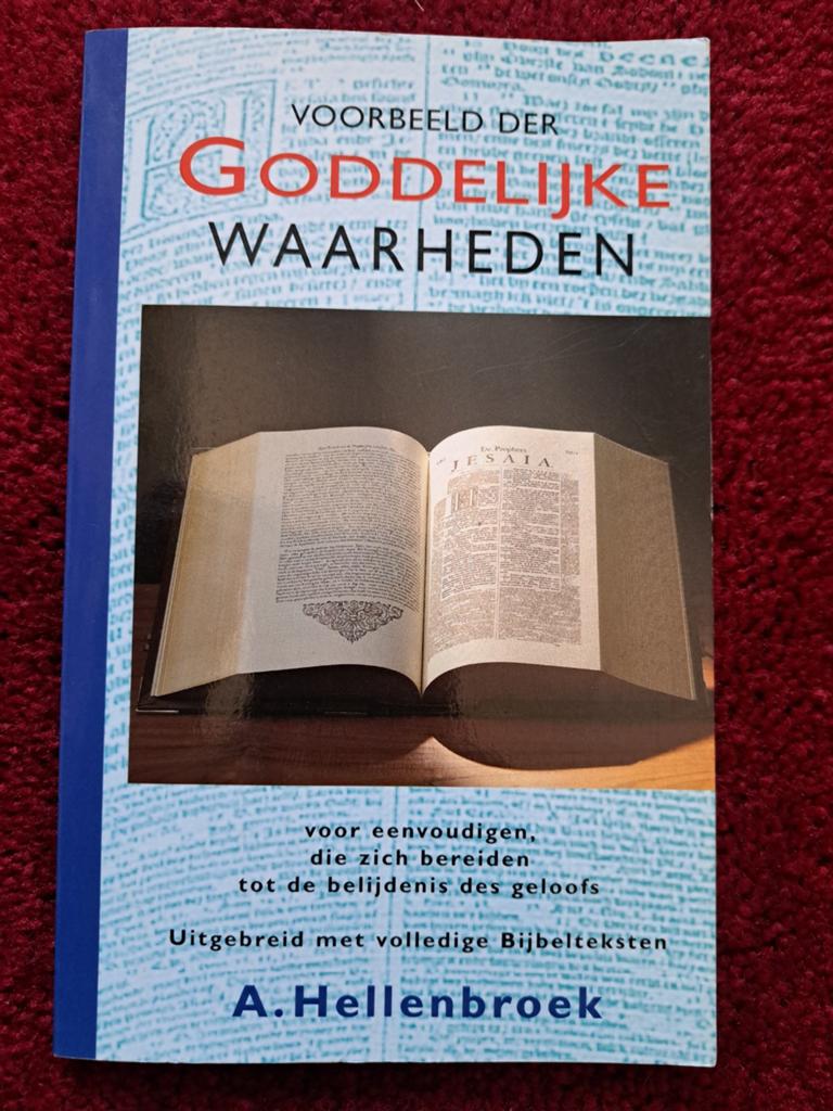 Voorbeeld der Goddelijke Waarheden - A. Hellenbroek, Boeken, Ophalen of Verzenden, Zo goed als nieuw, A. Hellenbroek, Christendom | Protestants