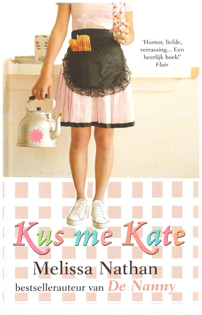 Kus me Kate, Melissa Nathan, Roman, 2005, Hardcover, Europa overig, Ophalen of Verzenden, Zo goed als nieuw, Melissa Nathan