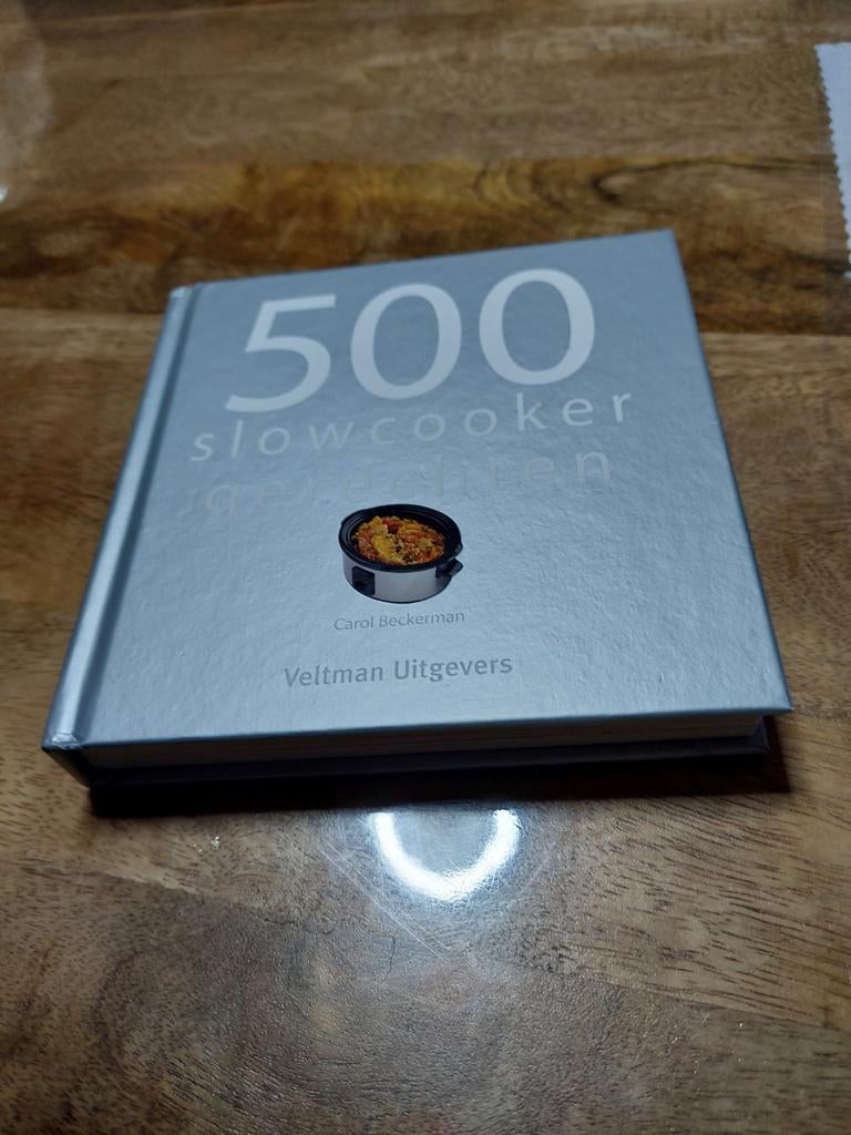 500 Slowcooker Gerechten - Carol Beckerman Kookboek, Ophalen of Verzenden, Zo goed als nieuw, Carol Beckerman, Hoofdgerechten