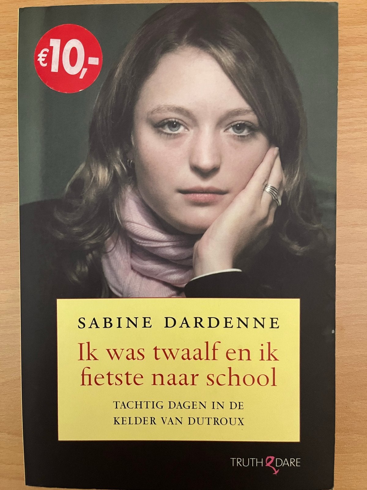 Ik was twaalf en ik fietste naar school - Sabine Dardenne, Boeken, Ophalen of Verzenden, Gelezen, België