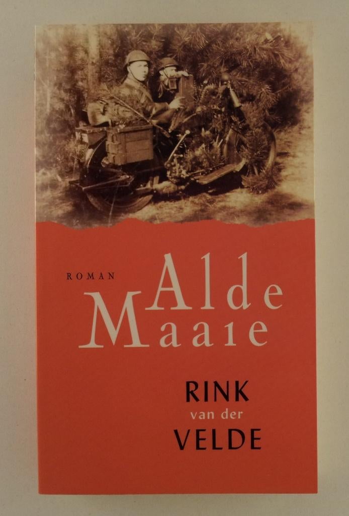 Velde, Rink van der - Alde maaie / Roman, Verzenden, Gelezen
