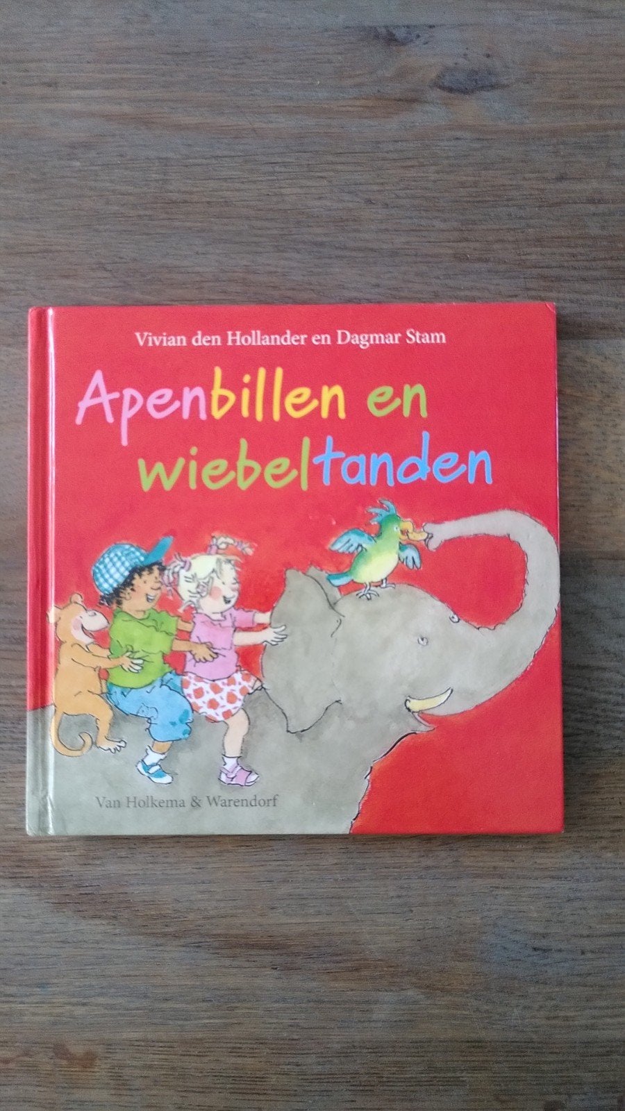 Vivian den Hollander - Apenbillen en wiebeltanden, Gelezen, 3 tot 4 jaar, Vivian den Hollander, Ophalen of Verzenden