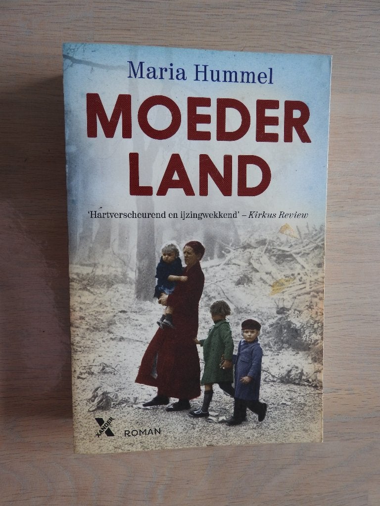 Maria Hummel - Moederland - Hartverscheurend, Ophalen of Verzenden, Tweede Wereldoorlog, Zo goed als nieuw, Overige onderwerpen