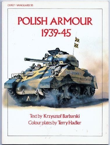 Polish Armour, 1939-45 No. 30 by Krzysztof Barbarski, Tweede Wereldoorlog, Nieuw, Ophalen of Verzenden, Krzystof barbarski