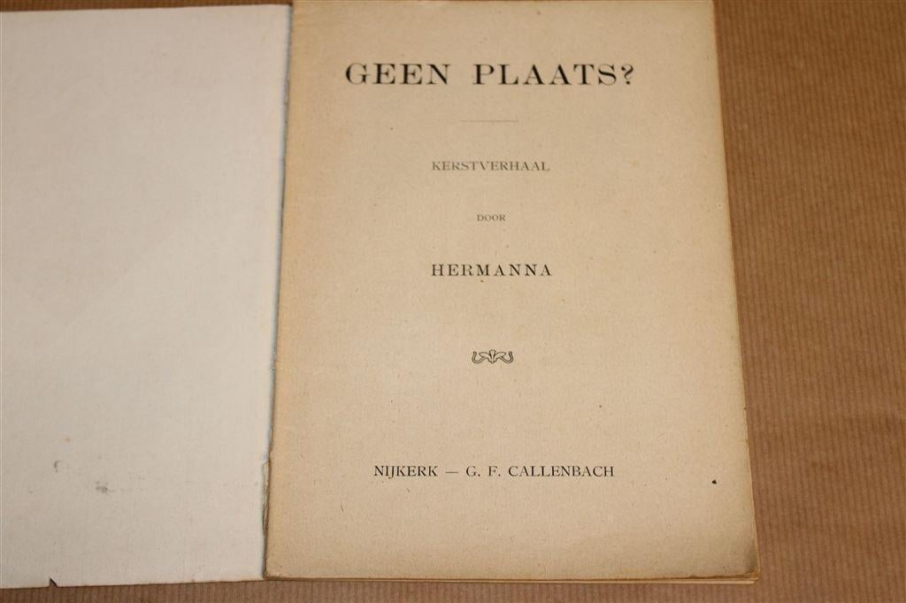 Geen plaats? — Geïllustreerd zondagsschoolboek [1920], Ophalen of Verzenden, Gelezen