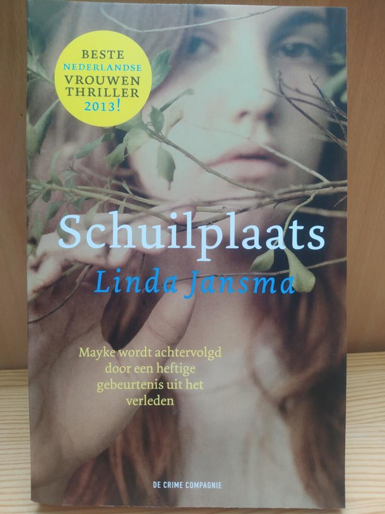 Schuilplaats - Linda Jansma - Beste NL Vrouwenthrill, Boeken, Ophalen of Verzenden, Zo goed als nieuw, Linda Jansma, Nederland