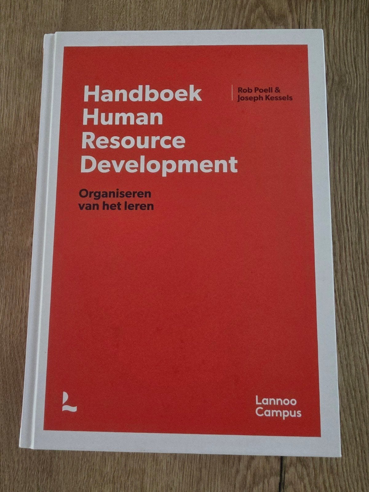 Handboek Human Resource Development, Boeken, Rob Poell & Joseph Kessels, Zo goed als nieuw, Gamma, HBO