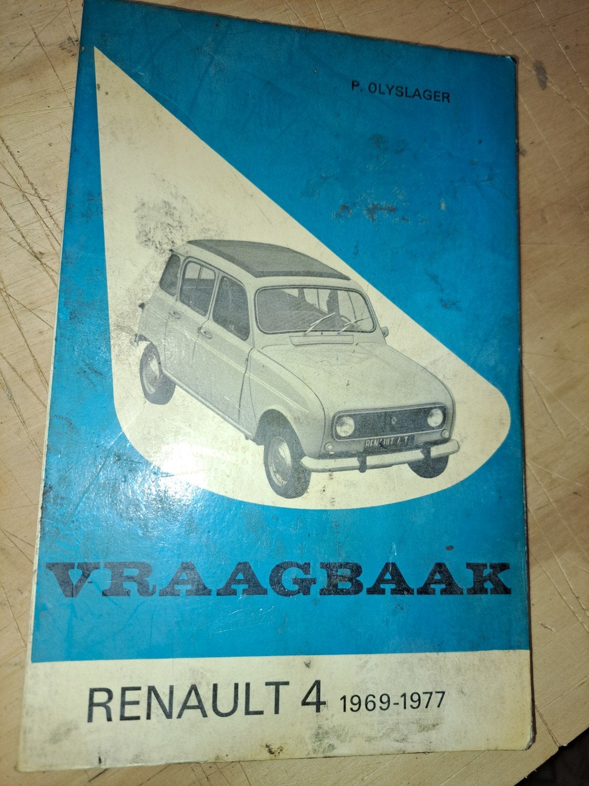 Vraagbaak Renault 4 (1969-1977) - P. Olyslager, Ophalen of Verzenden