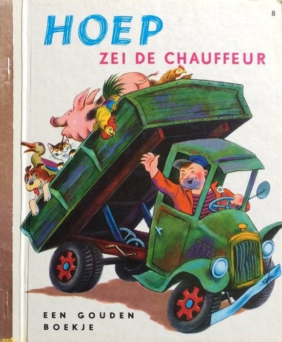 Gouden boekje nr. 8: Hoep zei de chauffeur (De Bezige Bij), Fictie algemeen, Jongen of Meisje, Zo goed als nieuw, 4 jaar