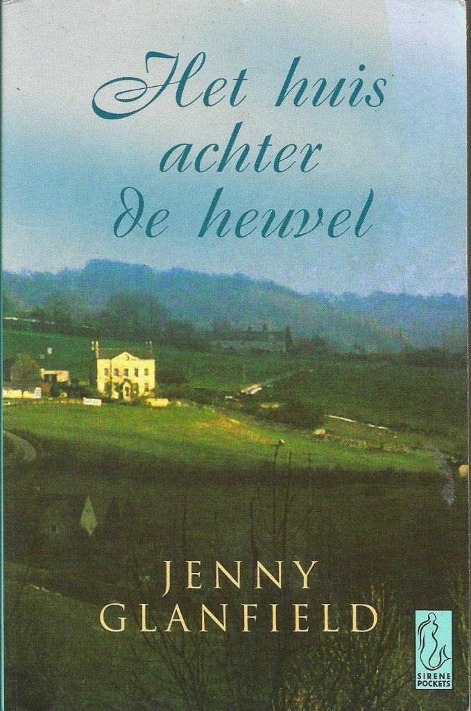Het huis achter de heuvels	Jenny Glanfield, Ophalen of Verzenden, Gelezen, Jenny Glanfield