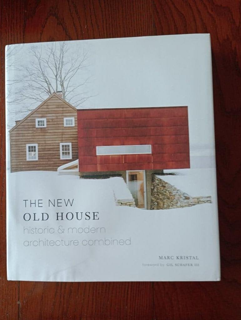 THE NEW OLD HOUSE  Historic & Modern Combined  Marc Kristal, Architecten, Ophalen of Verzenden, Zo goed als nieuw, Marc Kristal