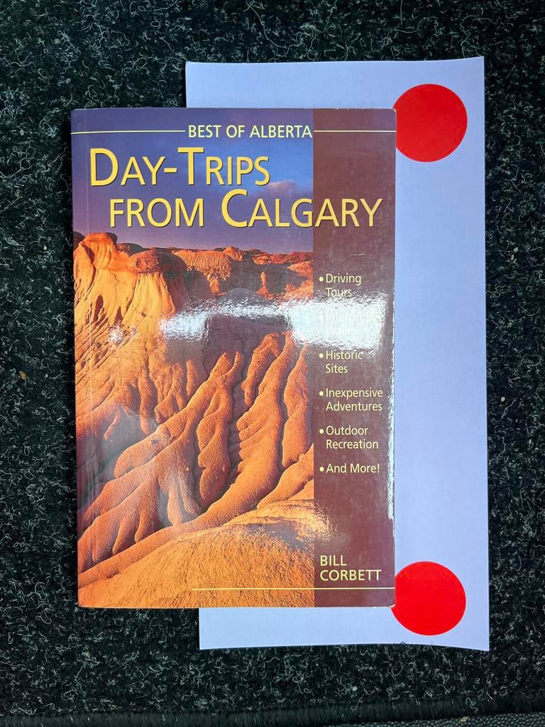 Day-Trips From Calgary - Reisgids Alberta, Overige merken, Ophalen of Verzenden, Zo goed als nieuw, Reisgids of -boek