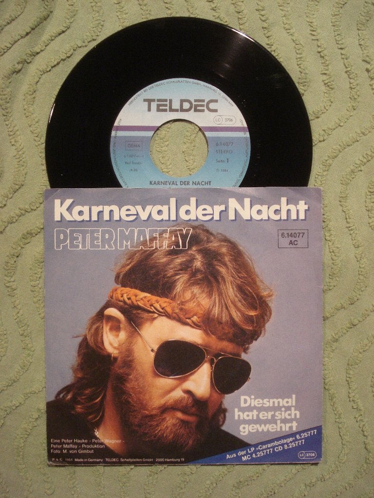 Peter Maffay 7" Vinyl Single: ‘Karneval der Nacht’ (D), 7 inch, Single, Ophalen of Verzenden, Zo goed als nieuw