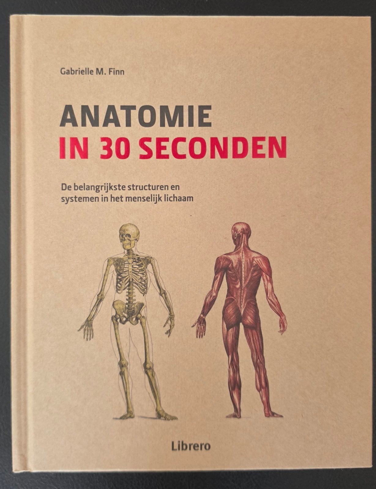 Anatomie in 30 Seconden - Menselijk Lichaam, Boeken, Ophalen of Verzenden, Nieuw