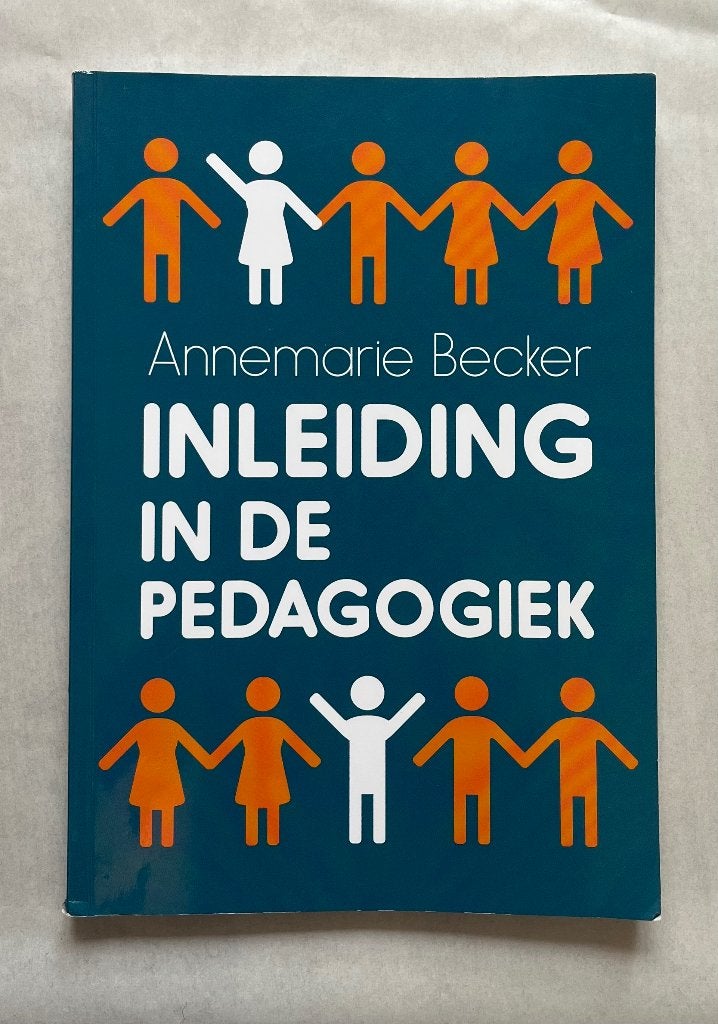 Inleiding in de pedagogiek, 4e herziene druk, Boeken, Gelezen, Annemarie Becker, Gamma, HBO