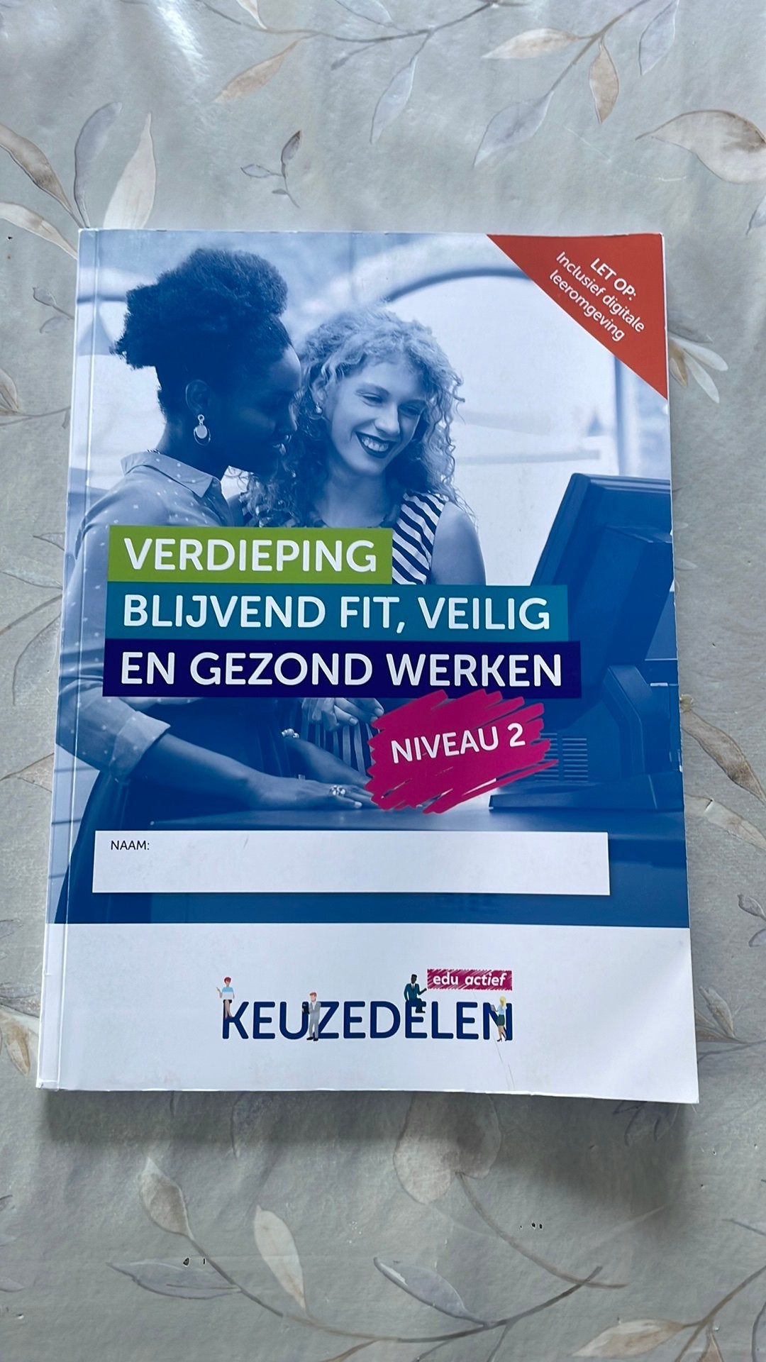 Verdieping blijvend fit, veilig en gezond werken niveau 2, Ophalen of Verzenden, Nieuw, Overige niveaus, Overige vakken