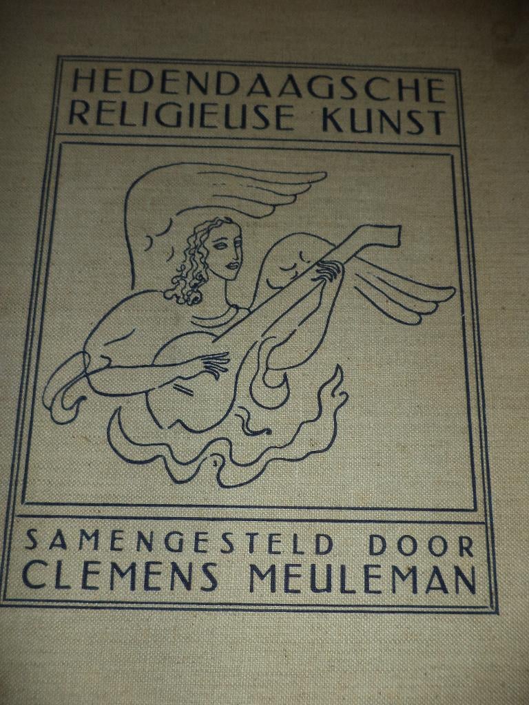 1936 boek 'Hedendaagse religieuze kunst' Clemens MEULEMAN, Ophalen of Verzenden
