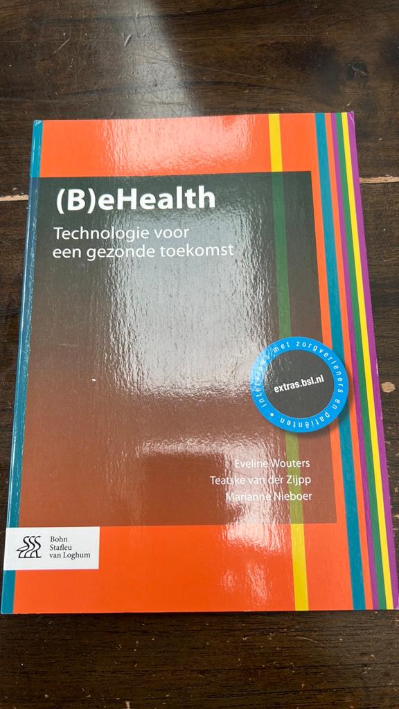Eveline Wouters - (B)eHealth, Verzenden, Sociale wetenschap, Zo goed als nieuw, Eveline Wouters; Marianne Nieboer; Teatske van der Zijpp