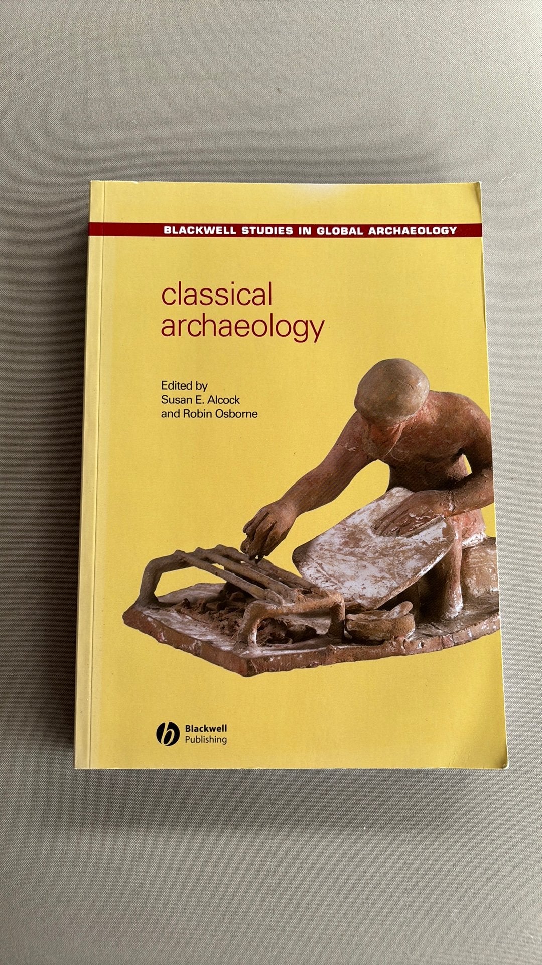 Classical archaeology - Alcock and Osborne, Ophalen of Verzenden, Alpha, Zo goed als nieuw, WO