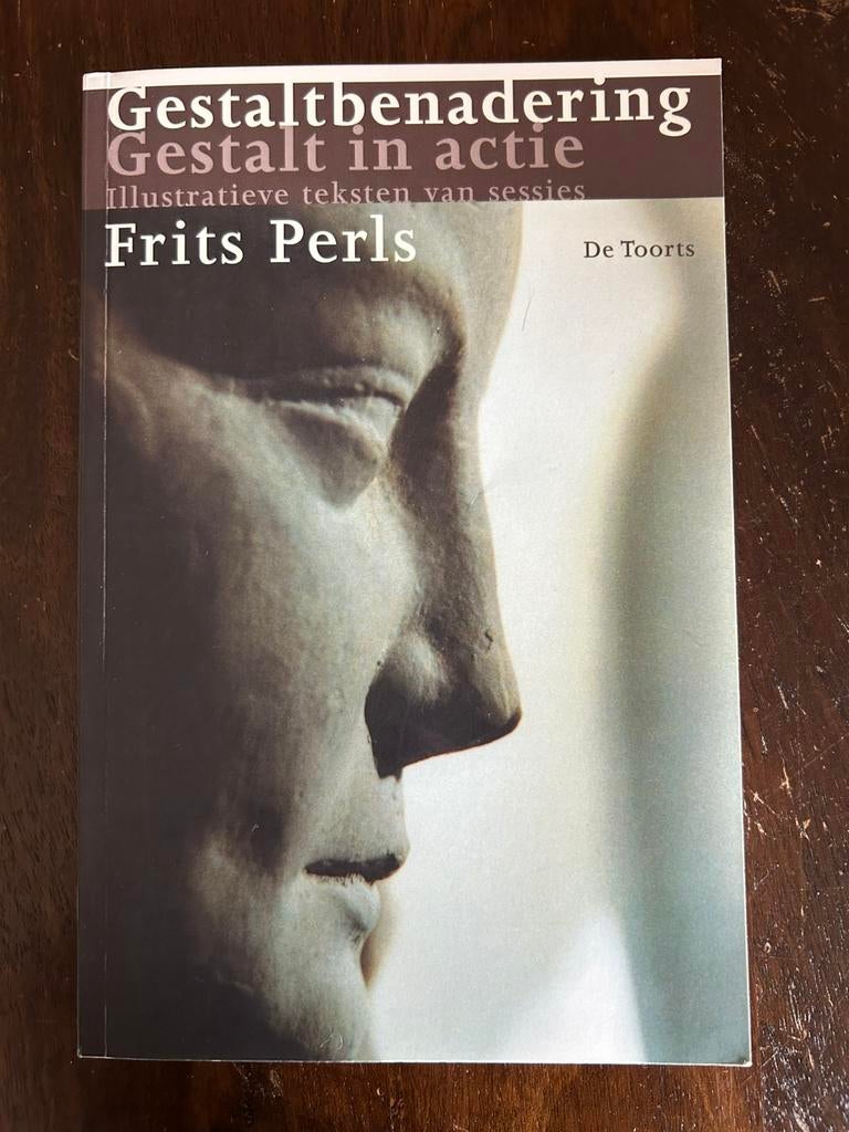 F. Perls - Gestaltbenadering, Gestalt in actie, Ophalen of Verzenden, Zo goed als nieuw, F. Perls; David Grabijn