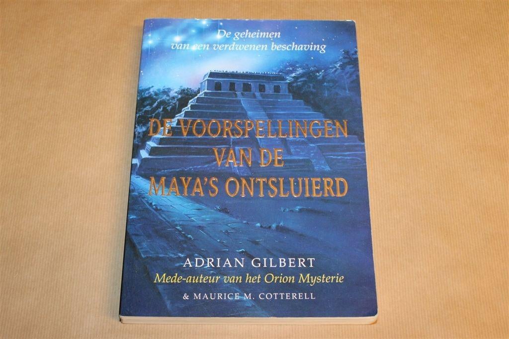 Voorspellingen van de Maya's Ontsluierd — 256 pag, 1996, Boeken, Ophalen of Verzenden, Gelezen, Overige onderwerpen, Achtergrond en Informatie