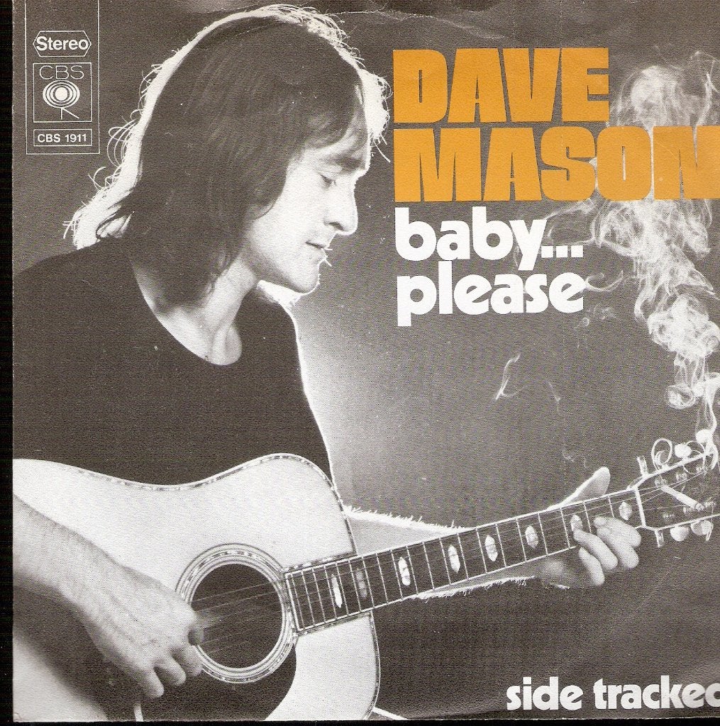 Dave Mason [ex TRAFFIC] -Baby ....Please- holland PS, Ophalen, Gebruikt, Pop