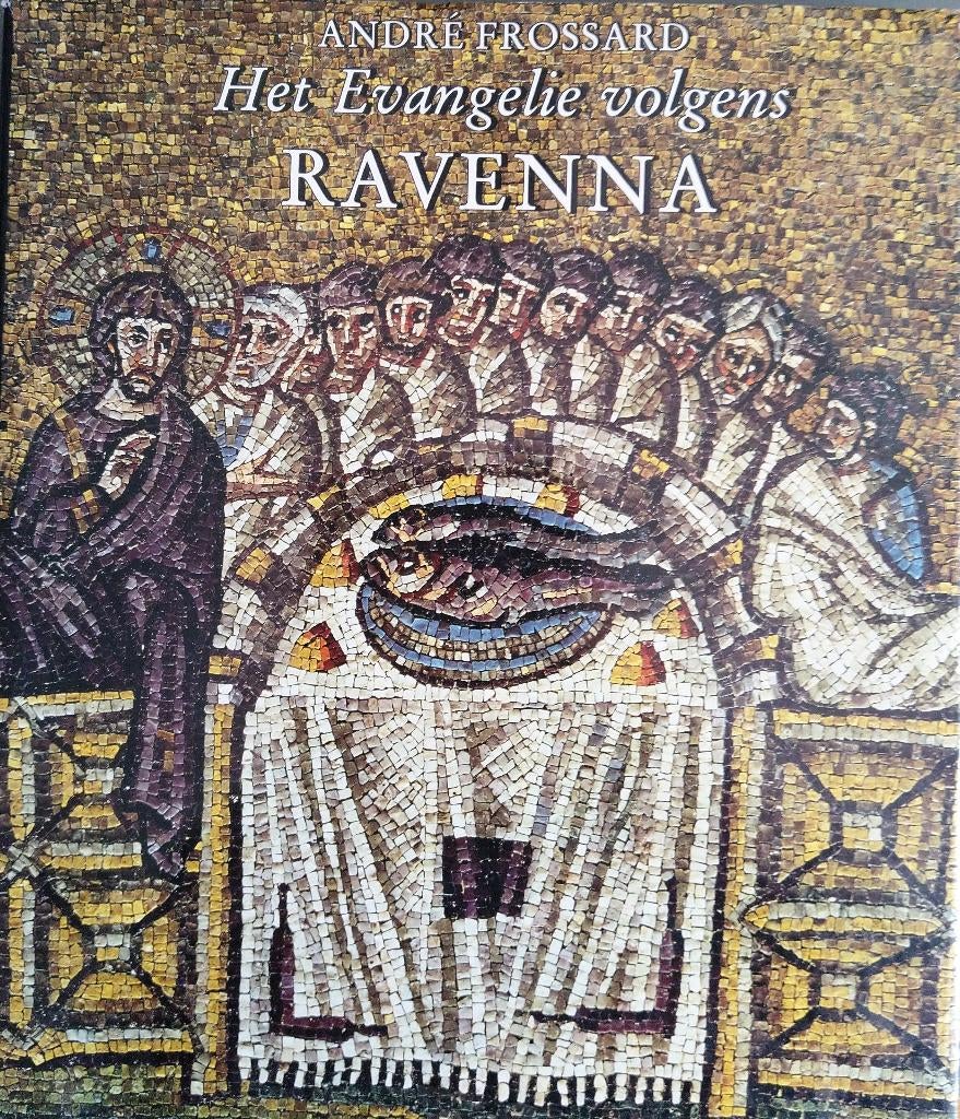 Het Evangelie volgens RAVENNA, Ophalen of Verzenden