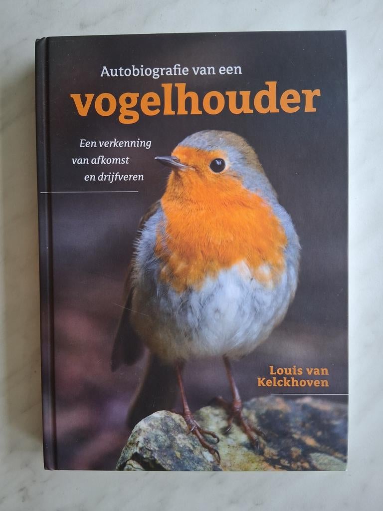 Autobiografie van een VOGELHOUDER door Louis van Kelckhoven, Ophalen of Verzenden, Nieuw, Vogels