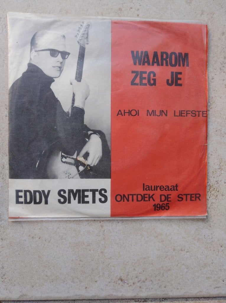 EDDY SMETS: "Waarom zeg je?"/EDDY SMETS-SETJE!, Cd's en Dvd's, Ophalen of Verzenden, Zo goed als nieuw, 7 inch, Levenslied of Smartlap