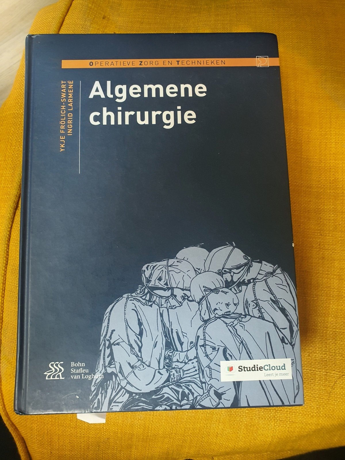 Algemene Chirurgie: Operatieve zorg en technieken, Gelezen, HBO, Ophalen of Verzenden, Ykje Frolich-Swart, Ingrid Larmené