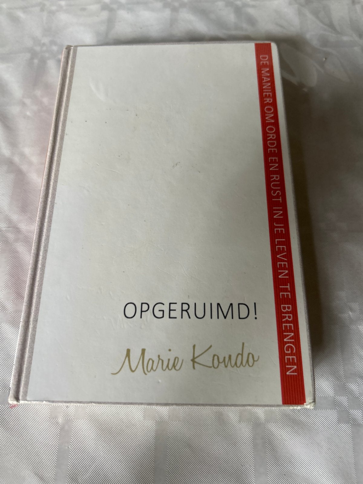 Opgeruimd! De manier om orde en rust in je leven te brengen, Boeken, Ophalen of Verzenden, Gelezen