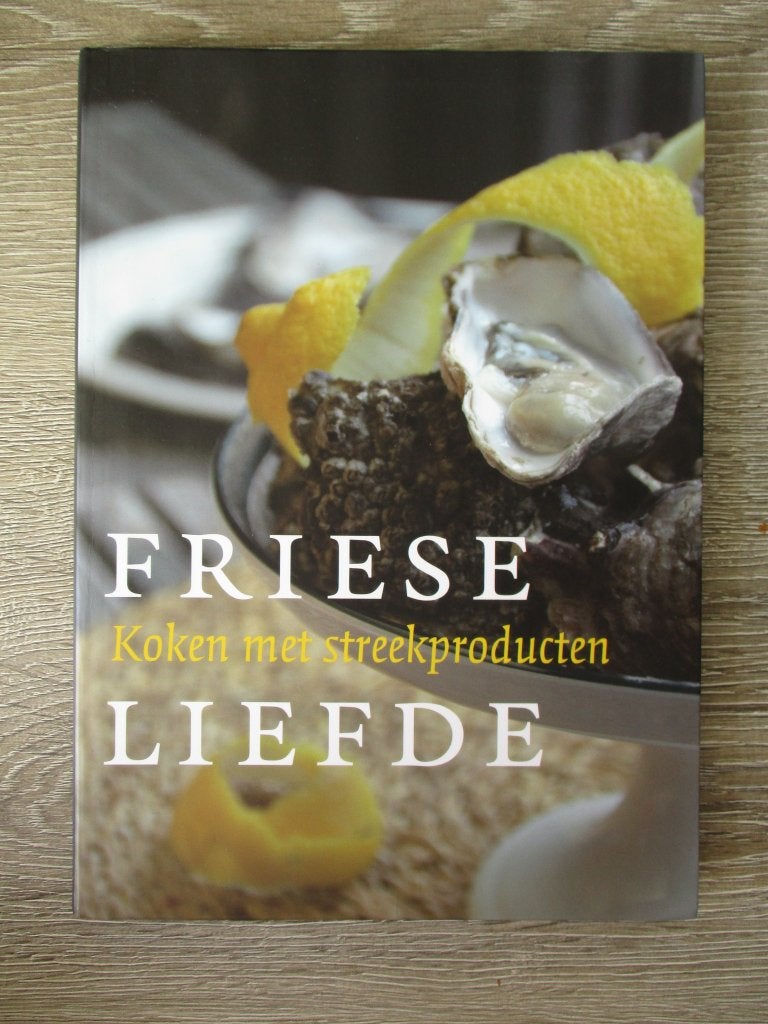 Friese liefde; koken met streekproducten, Boeken, Kookboeken, Ophalen of Verzenden, Gelezen, Nederland en België