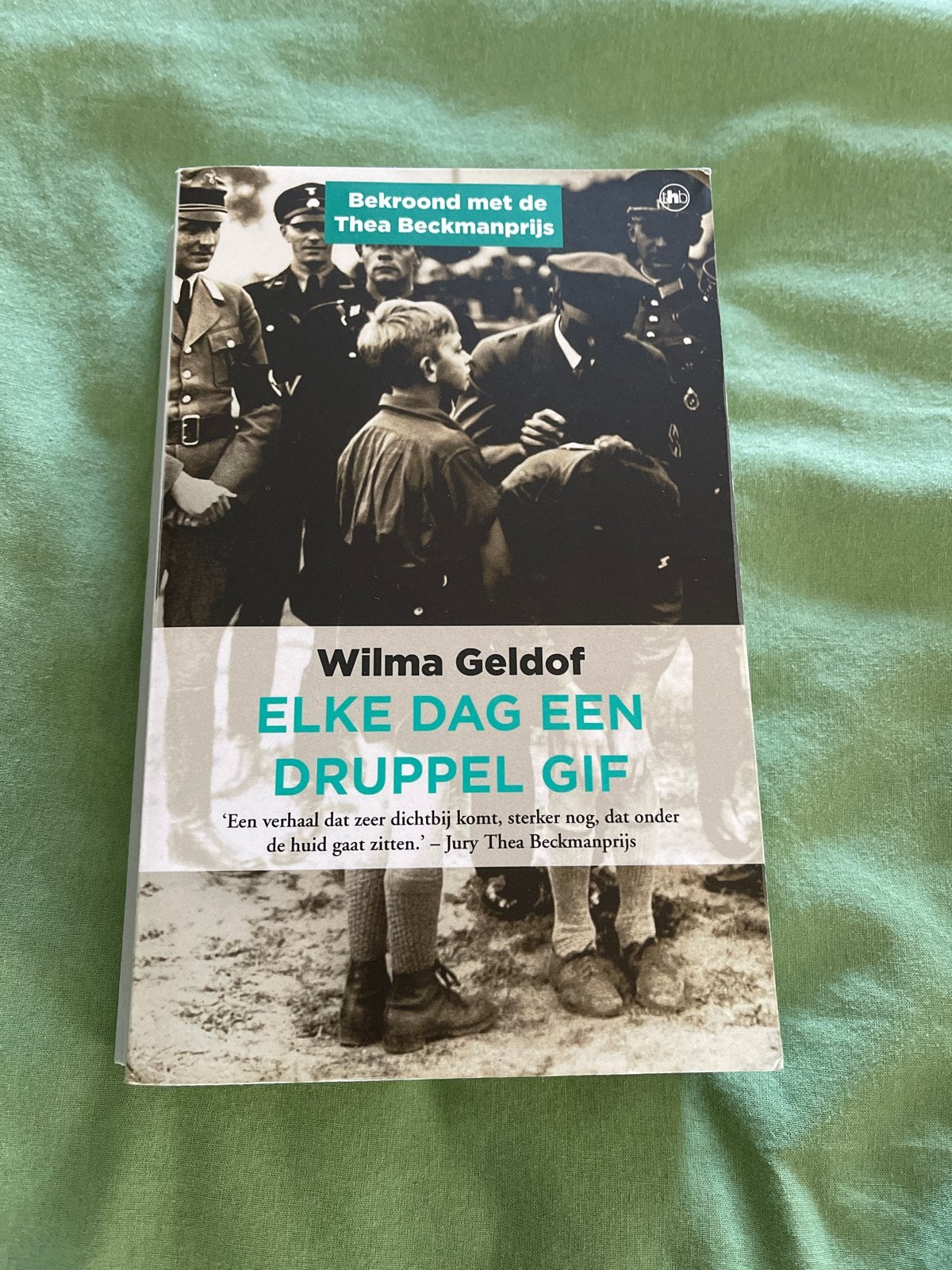 Wilma Geldof - Elke dag een druppel gif (Thea Beckmanprijs), Ophalen of Verzenden, 20e eeuw of later, Gelezen, Europa
