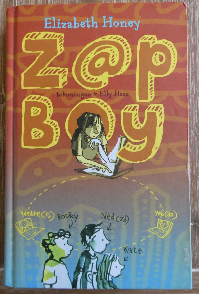 Zap boy - Elizabeth Honey - Z@p Boy, Boeken, Kinderboeken | Jeugd | 10 tot 12 jaar, Ophalen of Verzenden, Zo goed als nieuw, Elizabeth Honey